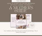 How to Start an Online Business as a Mother (Without Losing Yourself)
