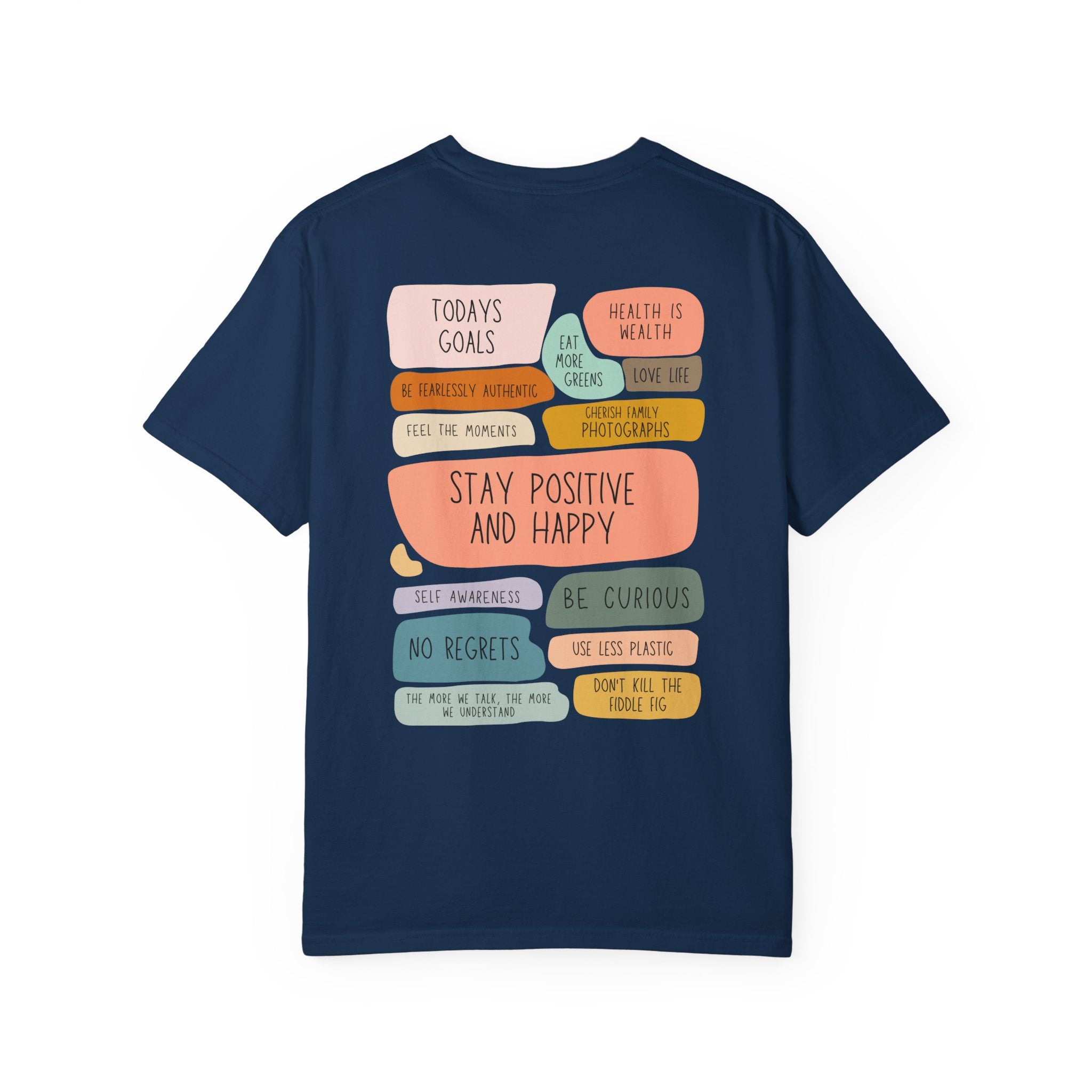 Stay Positive and Happy T-Shirt
