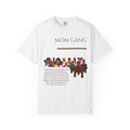 Mom Gang T‑Shirt — Funny Motherhood Crew Graphic Tee