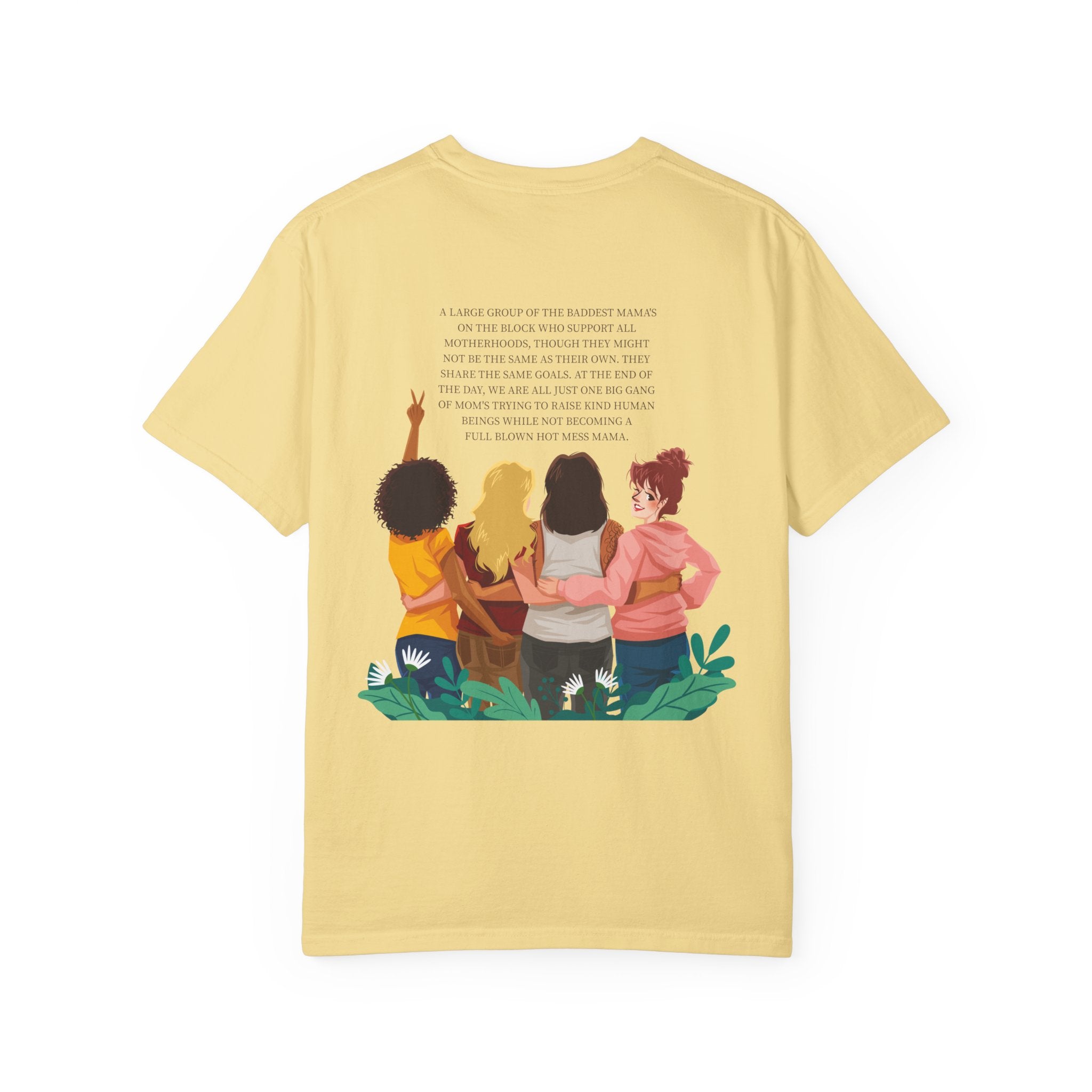 Mom Gang T-Shirt — Sisterhood Moms Graphic Tee (Front & Back Print)
