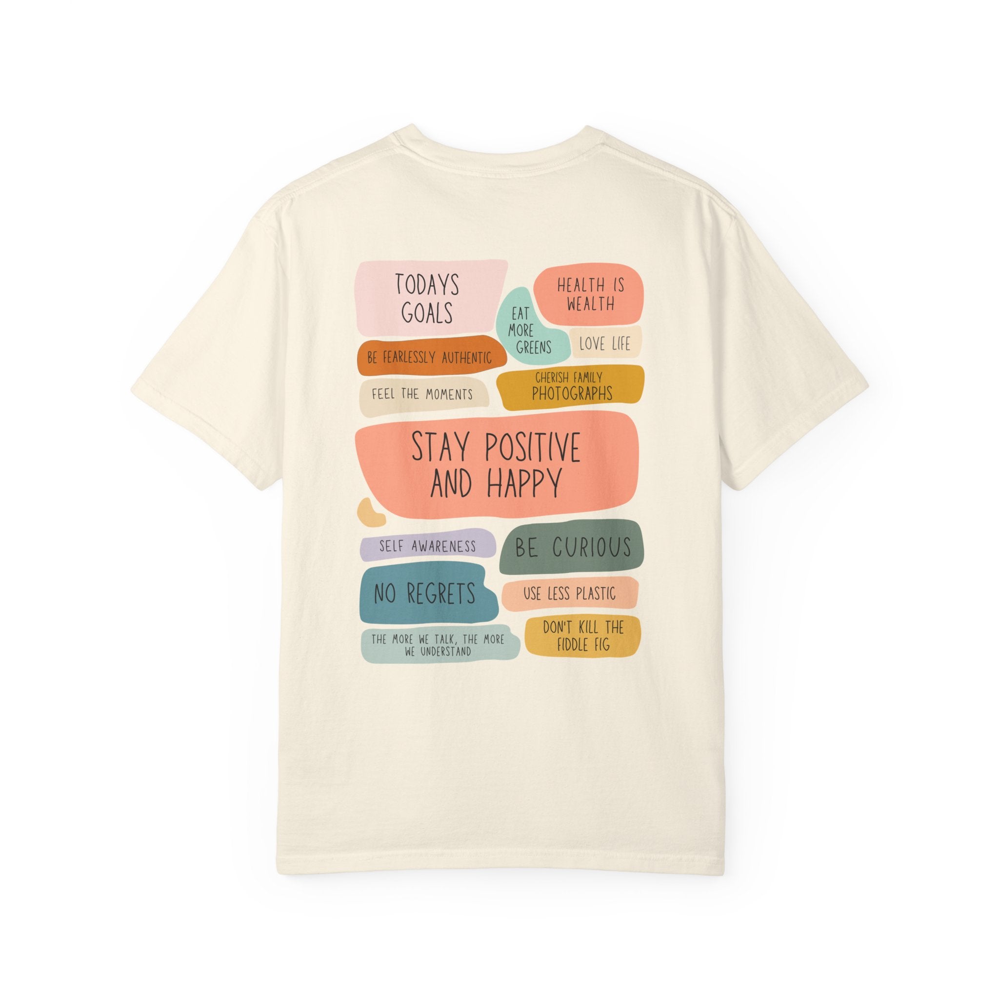 Stay Positive and Happy T-Shirt