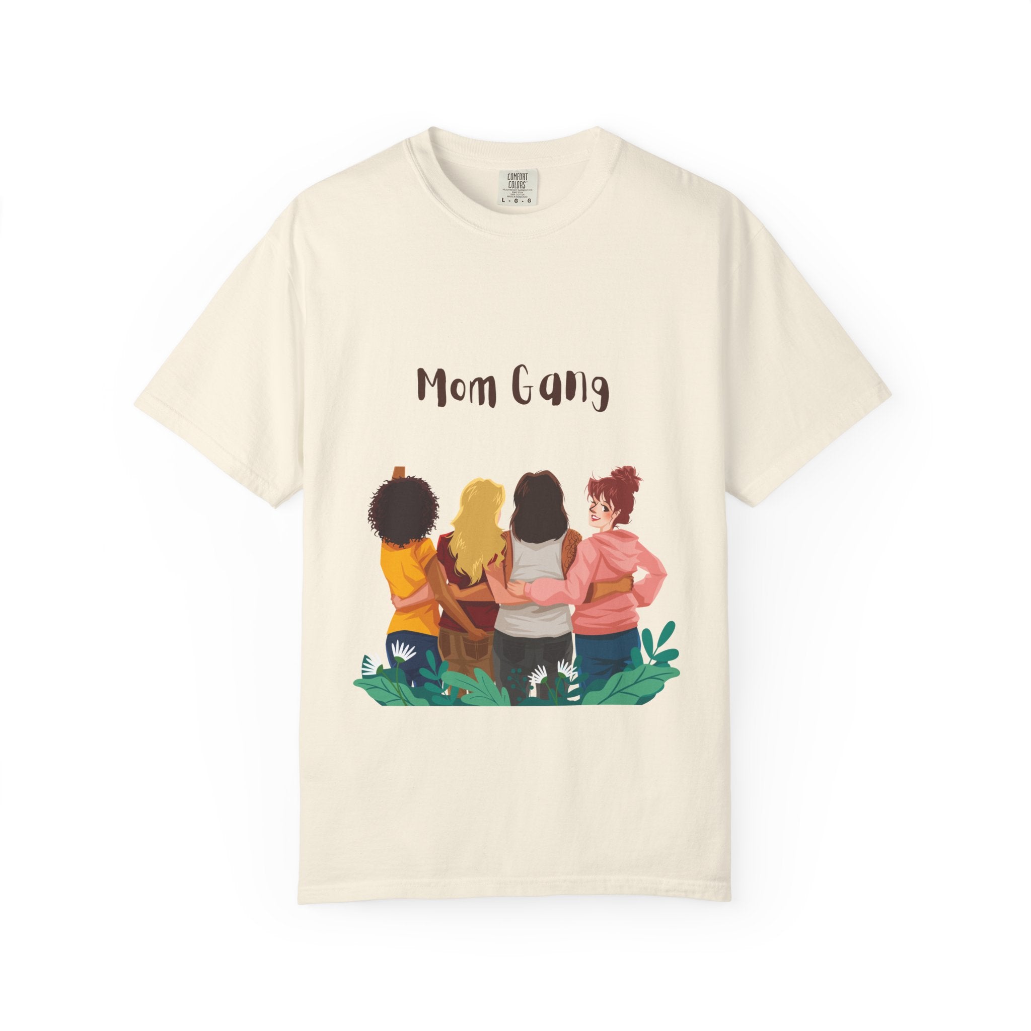 Mom Gang T-Shirt — Sisterhood Moms Graphic Tee (Front & Back Print)