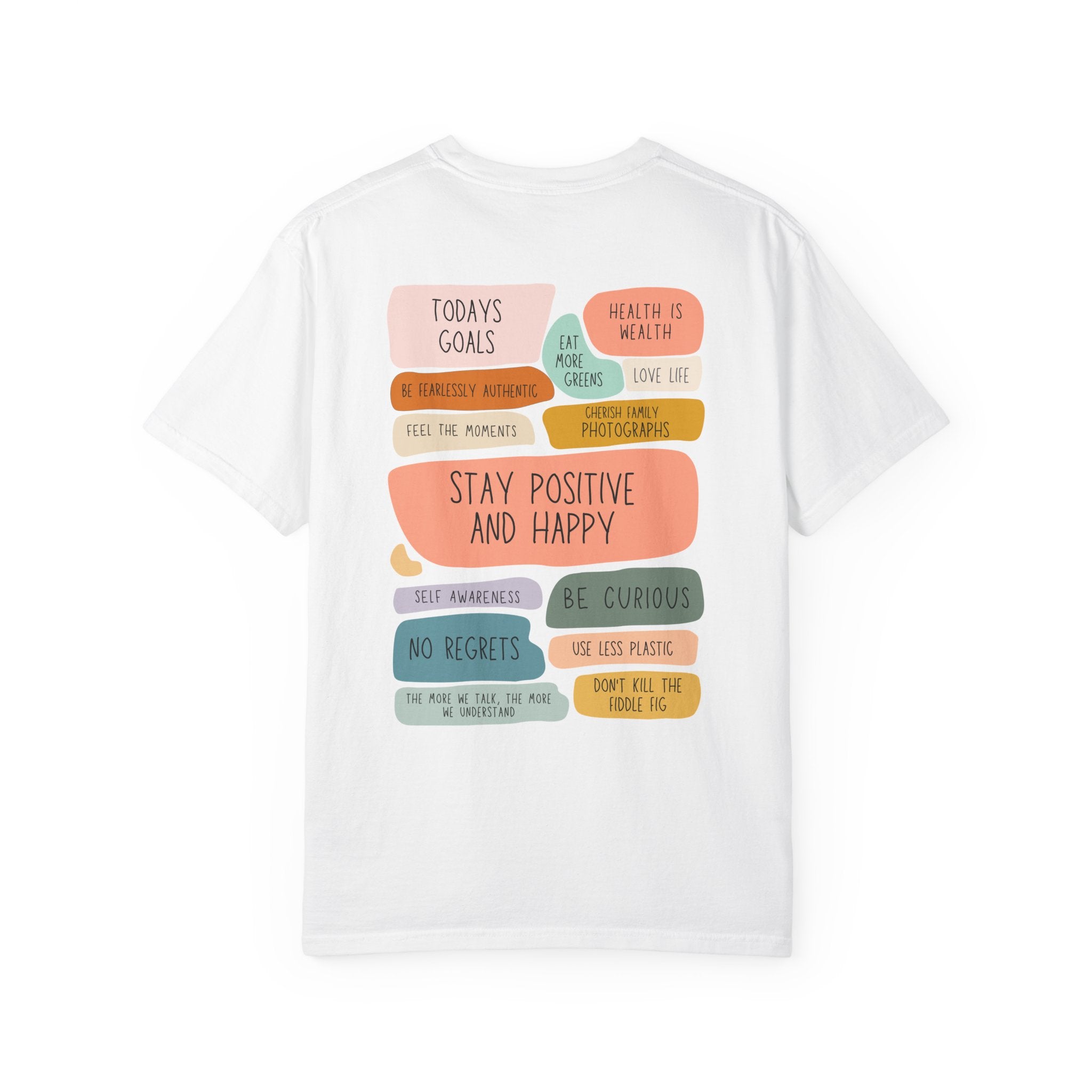 Stay Positive and Happy T-Shirt