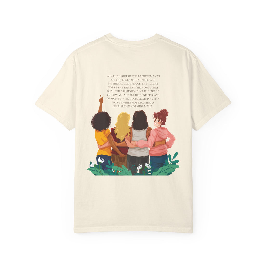 Mom Gang T-Shirt — Sisterhood Moms Graphic Tee (Front & Back Print)