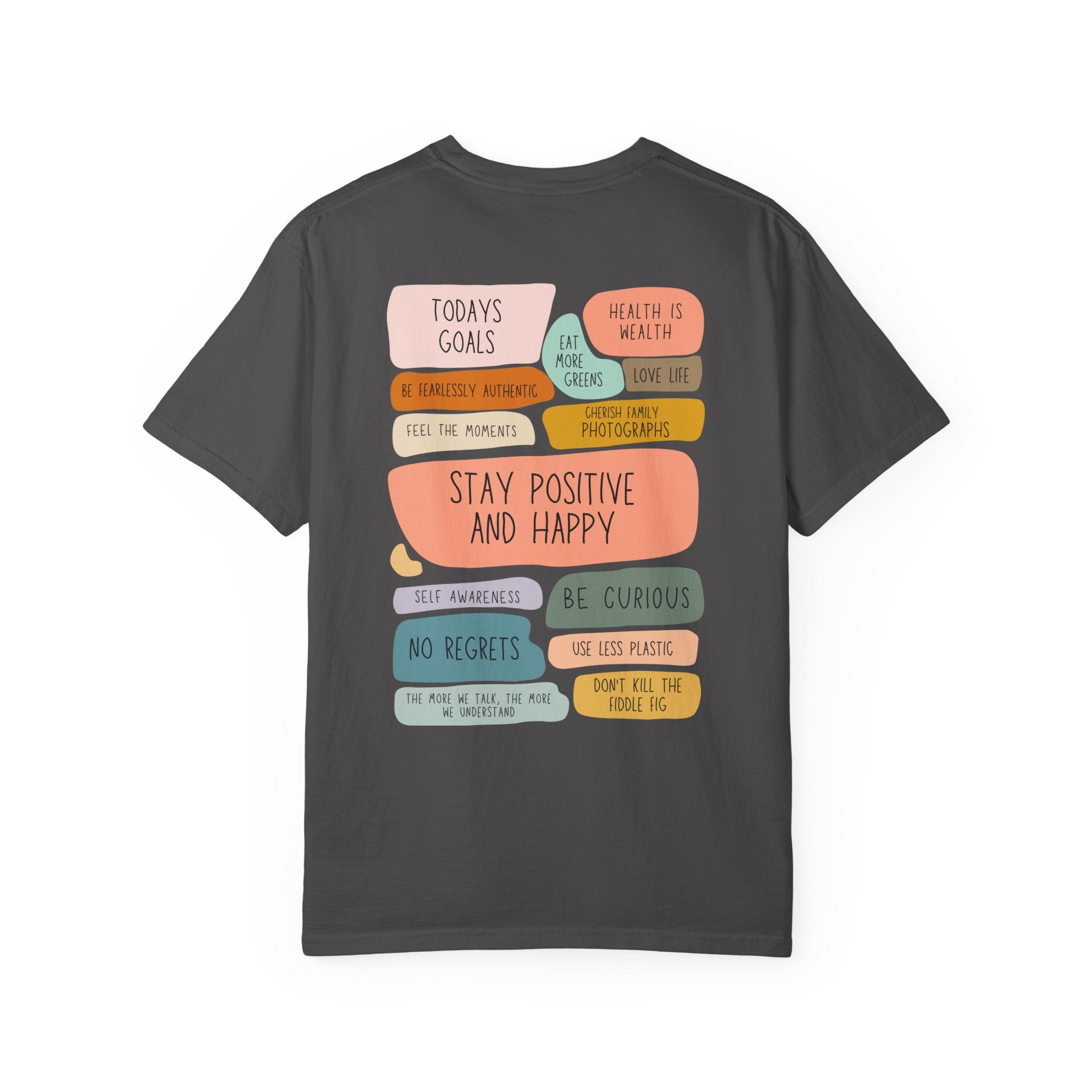 Stay Positive and Happy T-Shirt