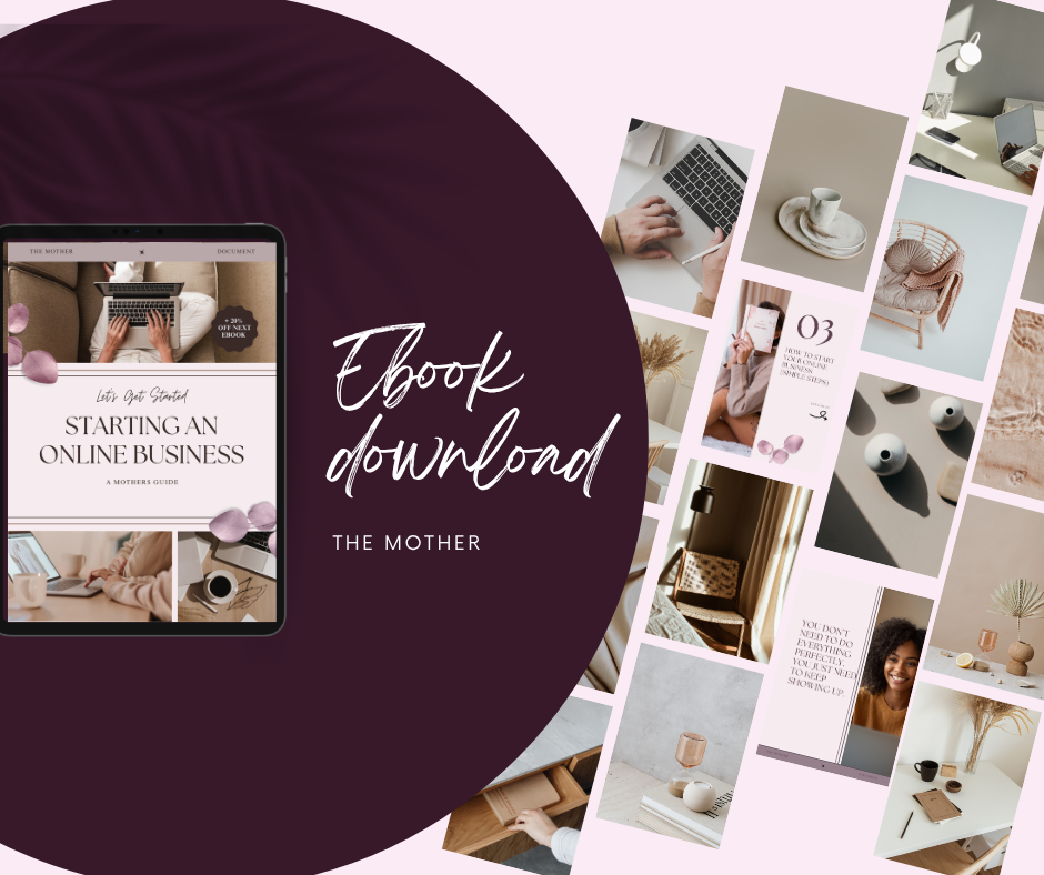 How to Start an Online Business as a Mother (Without Losing Yourself)