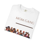 Mom Gang T‑Shirt — Funny Motherhood Crew Graphic Tee