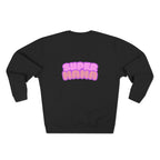 Crewneck Sweatshirt — Cute 'Super Mama' Pink Bubble Back Graphic