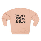 In My Mom Era Crewneck Sweatshirt — Retro Mom Graphic Pullover