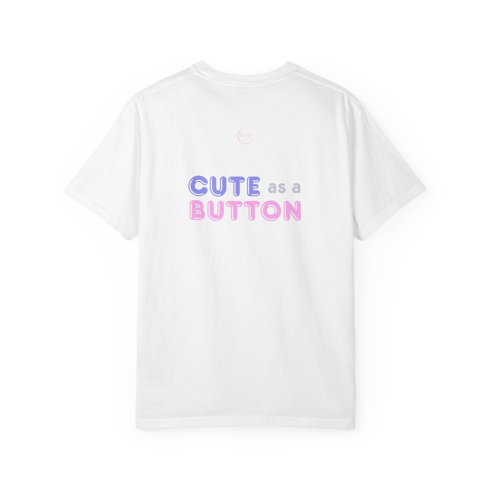 Mom Up T-Shirt — Cute as a Button Pastel Graphic Tee for Moms