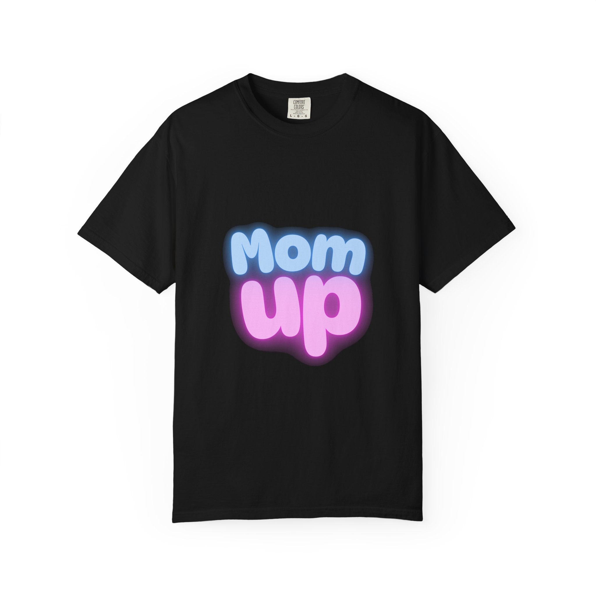 Mom Up T-Shirt — Cute as a Button Pastel Graphic Tee for Moms