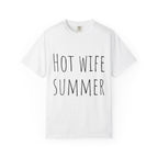 Hot Wife Summer T-Shirt — Funny Bachelorette & Vacation Tee