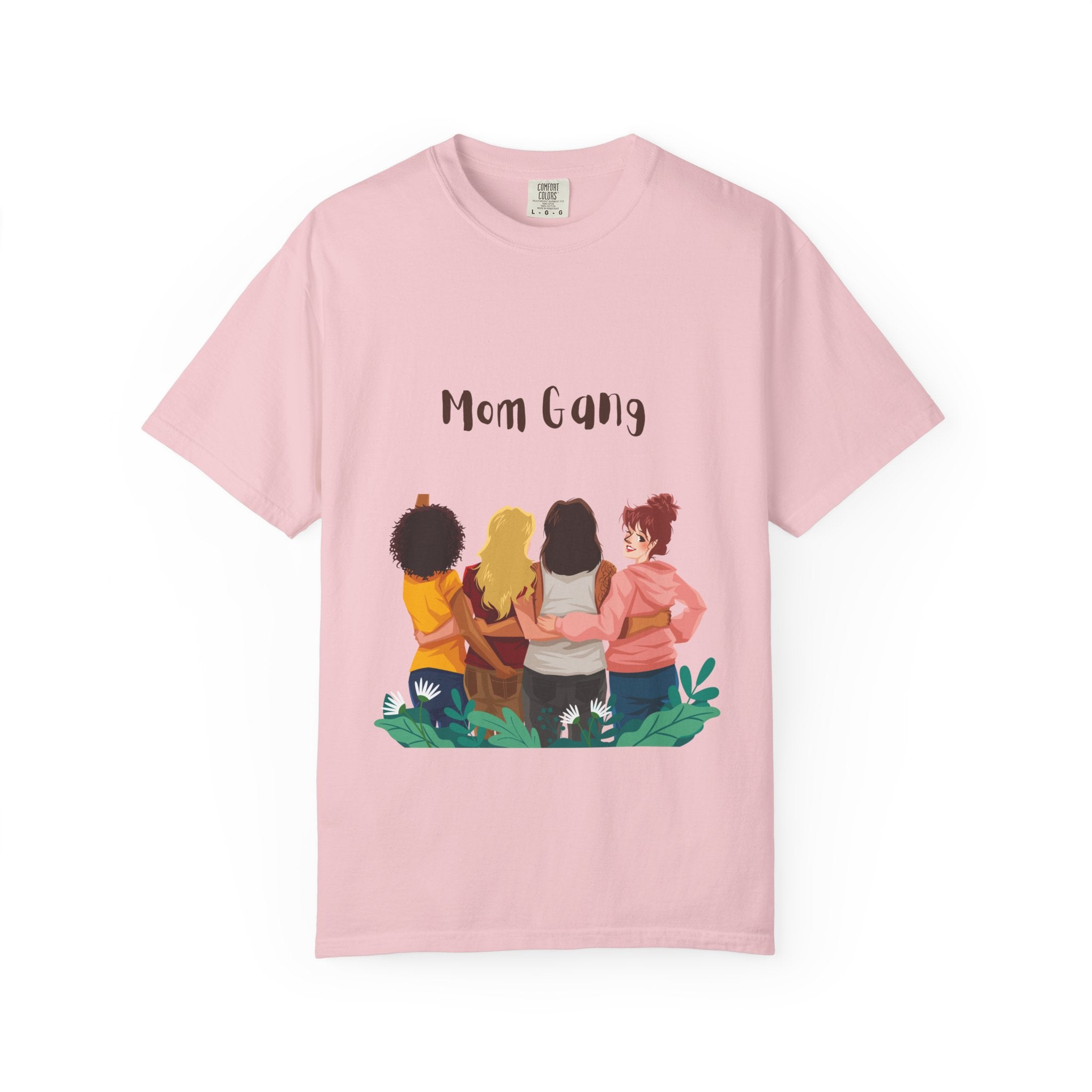 Mom Gang T-Shirt — Sisterhood Moms Graphic Tee (Front & Back Print)