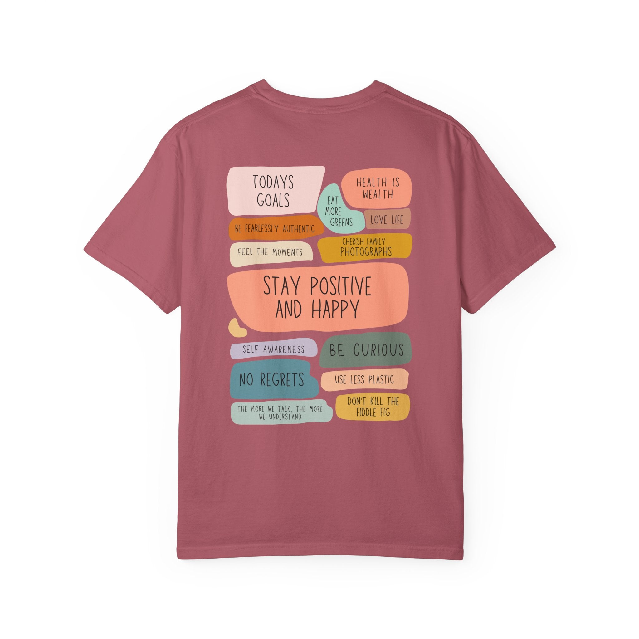 Stay Positive and Happy T-Shirt